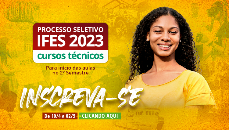 Ifes oferta mais de mil vagas em cursos técnicos para 2º semestre 