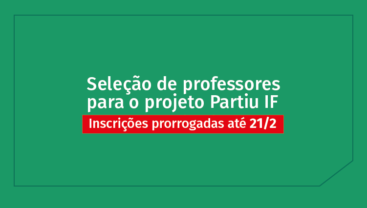 Ifes seleciona professores para projeto Partiu IF 