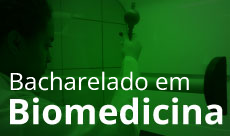 Curso de Bacharelado em Biomedicina